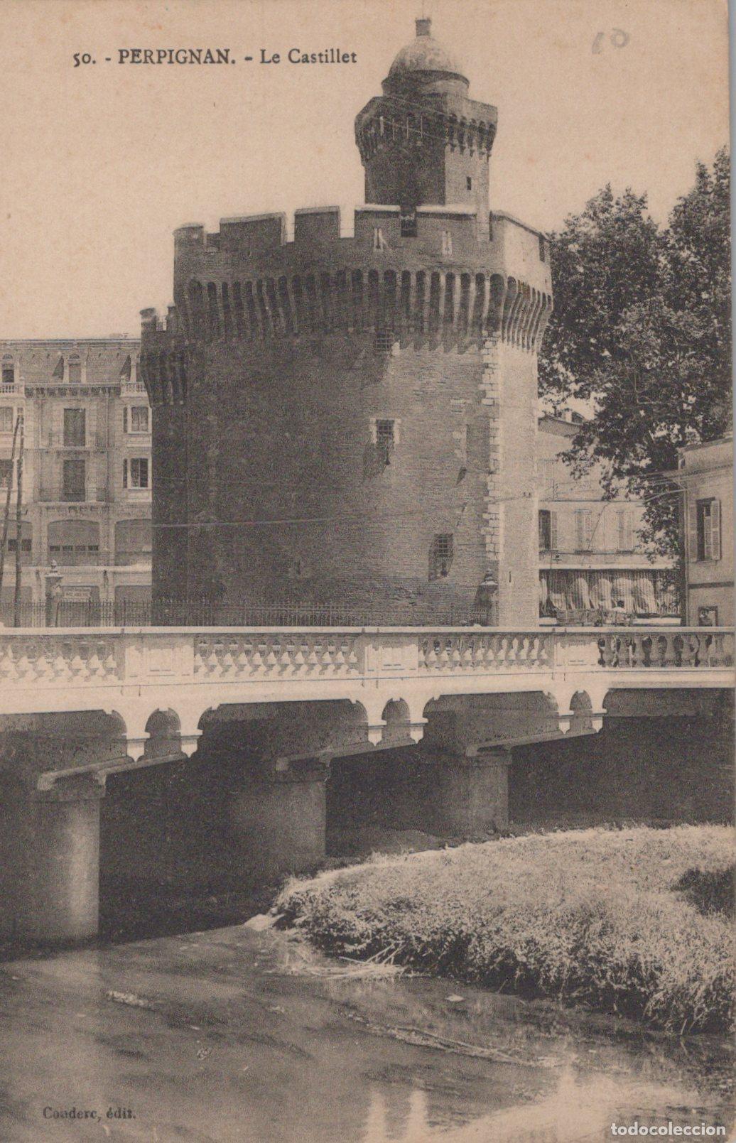 Postkarten: France Perpignan Le Castillet Tour Embl&eacute;matique et Pont Unposted *YAC183