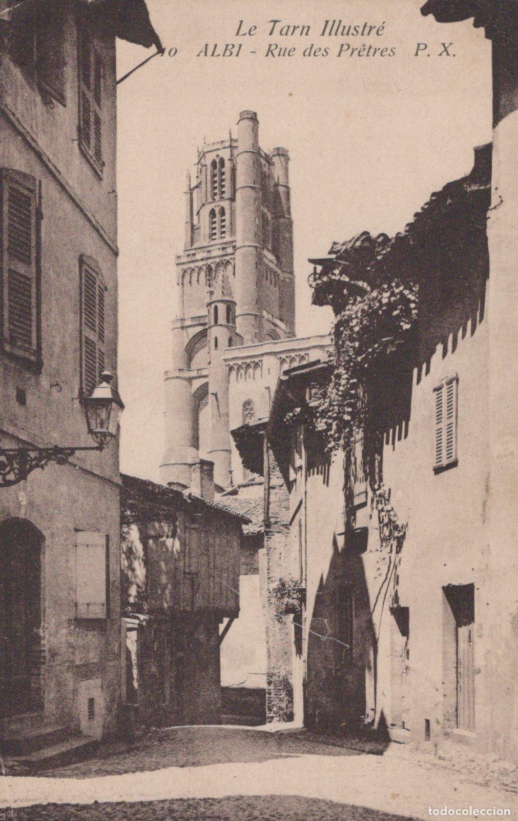 Postales: France Albi Cath&eacute;drale Sainte C&eacute;cile Rue des Pr&ecirc;tres *YAC146