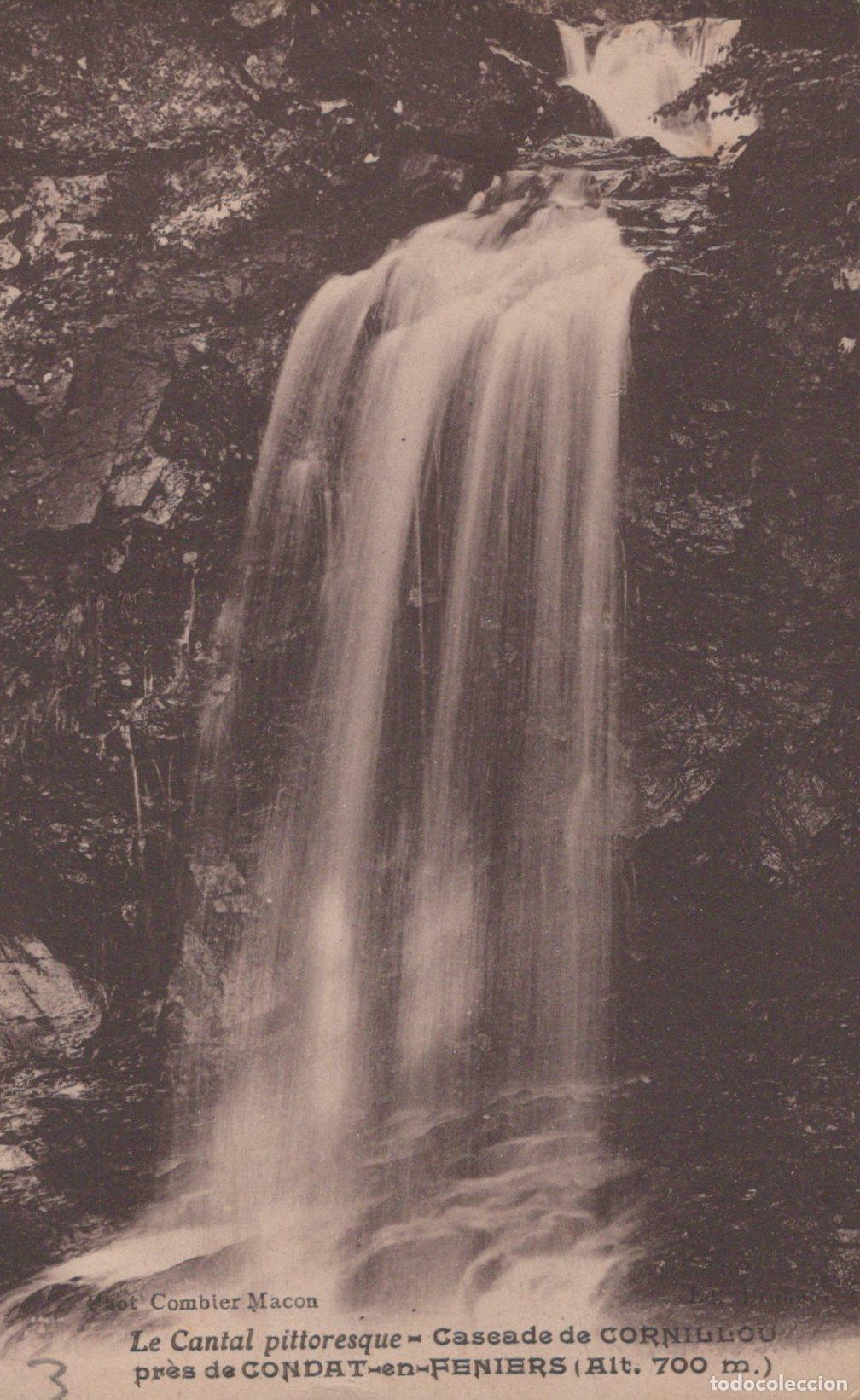 Postales: France Condat en Feniers Cascade Cornillou Paysage Unposted *YAC162