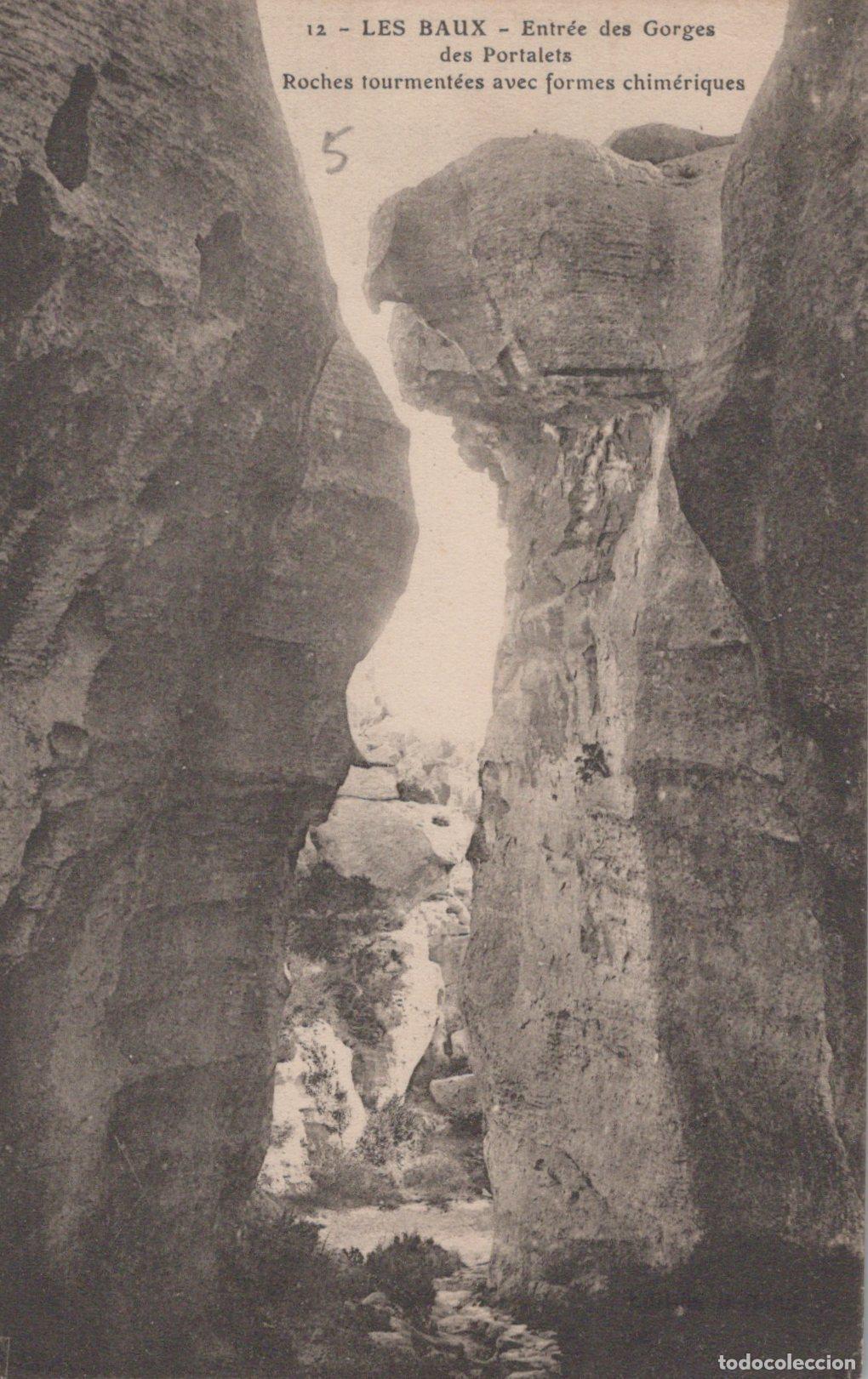 Cartoline: France Les Baux Provence Gorges des Portalets Roches Chim&eacute;riques *YAC123