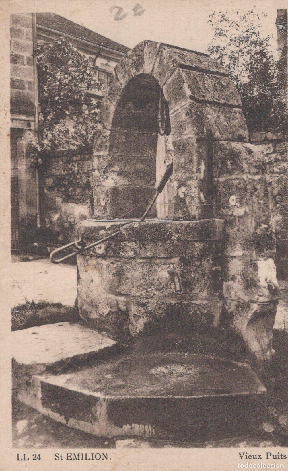 Cartoline: France St Emilion Vieux Puits Architecture Rurale Unposted *YAC118