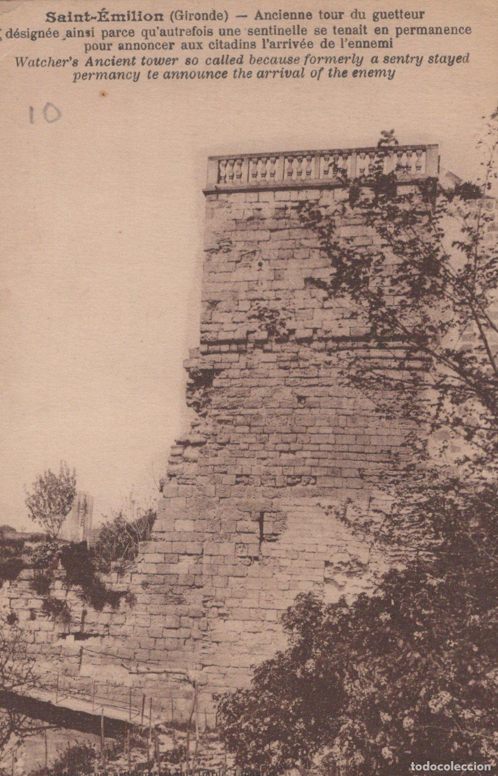 Cartoline: France Saint &Eacute;milion Ancienne Tour du Guetteur Ruine M&eacute;di&eacute;vale Unposted *YAC112