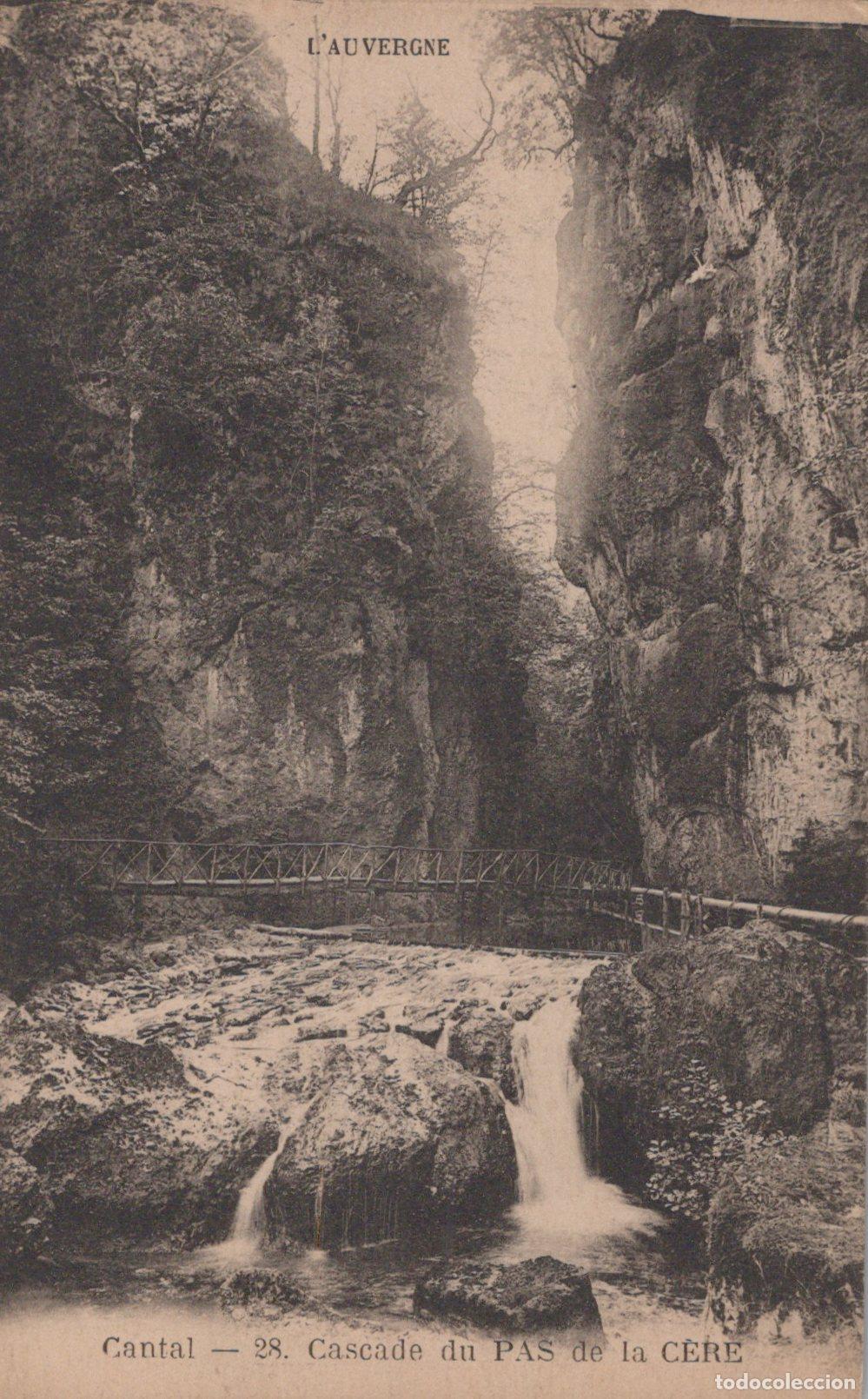 Cartoline: France Pas de la Cere Cantal Cascade du Pas de la C&egrave;re Unposted *YAC127