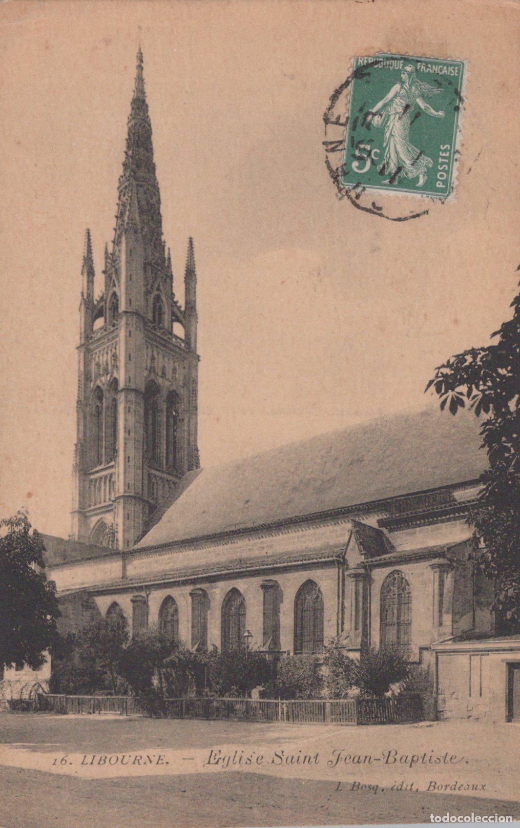 Postkarten: France Libourne &Eacute;glise Saint Jean Baptiste *YAC073