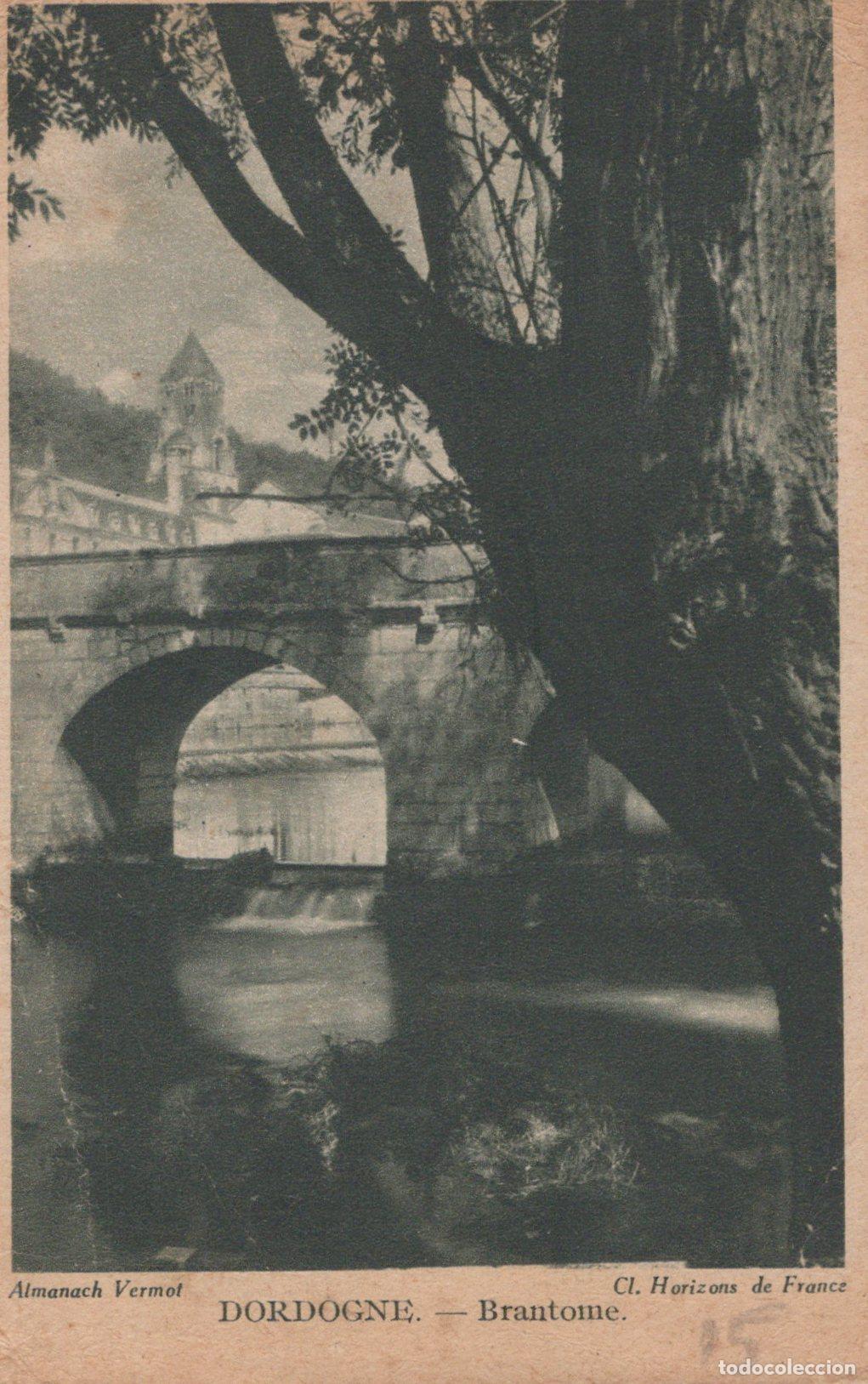 Postkarten: France Brant&ocirc;me Pont sur la Dronne Abbaye Saint Pierre Unposted *YAC071