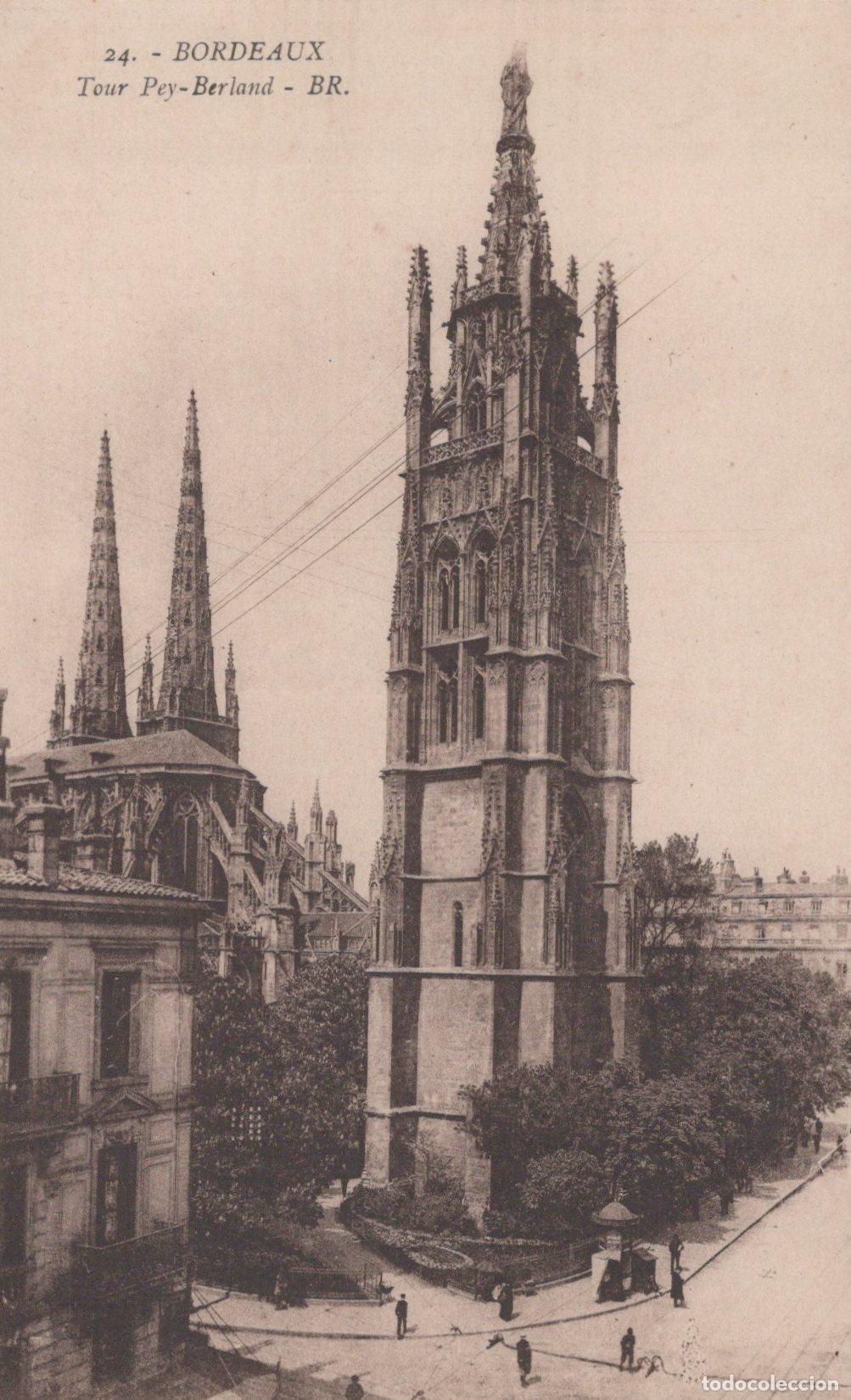 Postkarten: France Bordeaux Tour Pey Berland Architecture Unposted *YAC066