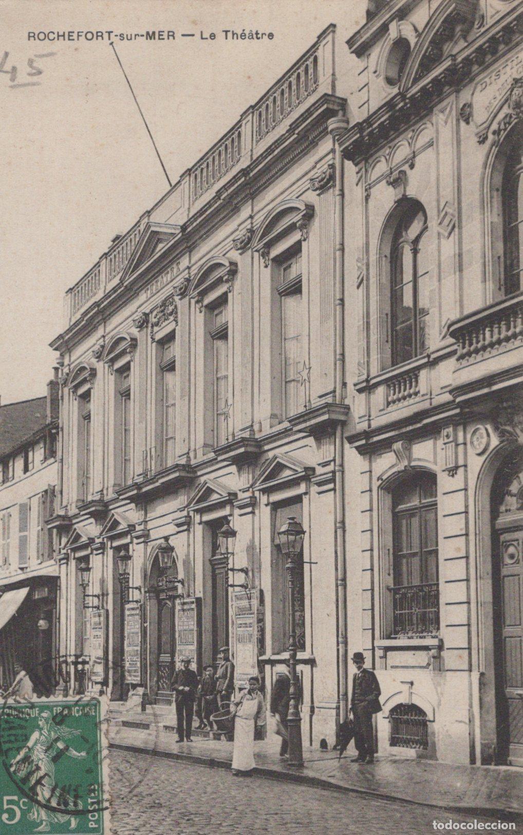 Cartes Postales: France Rochefort sur Mer Le Th&eacute;&acirc;tre Architecture *YAC044