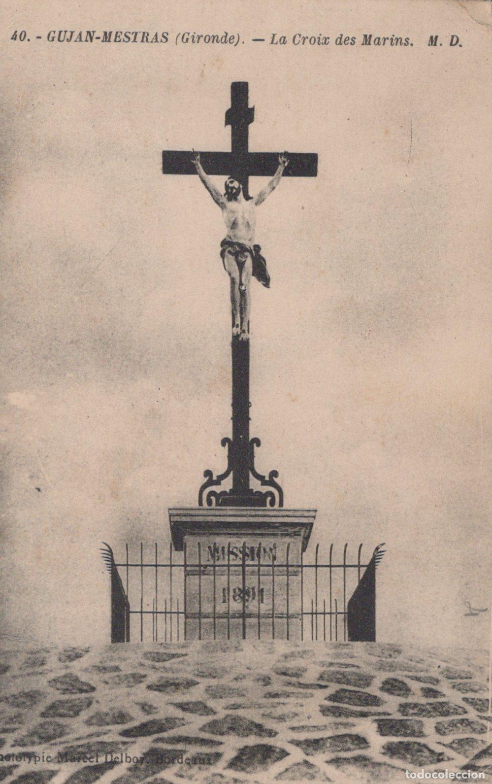 Cartes Postales: France Gujan Mestras La Croix des Marins Crucifix *YAC087