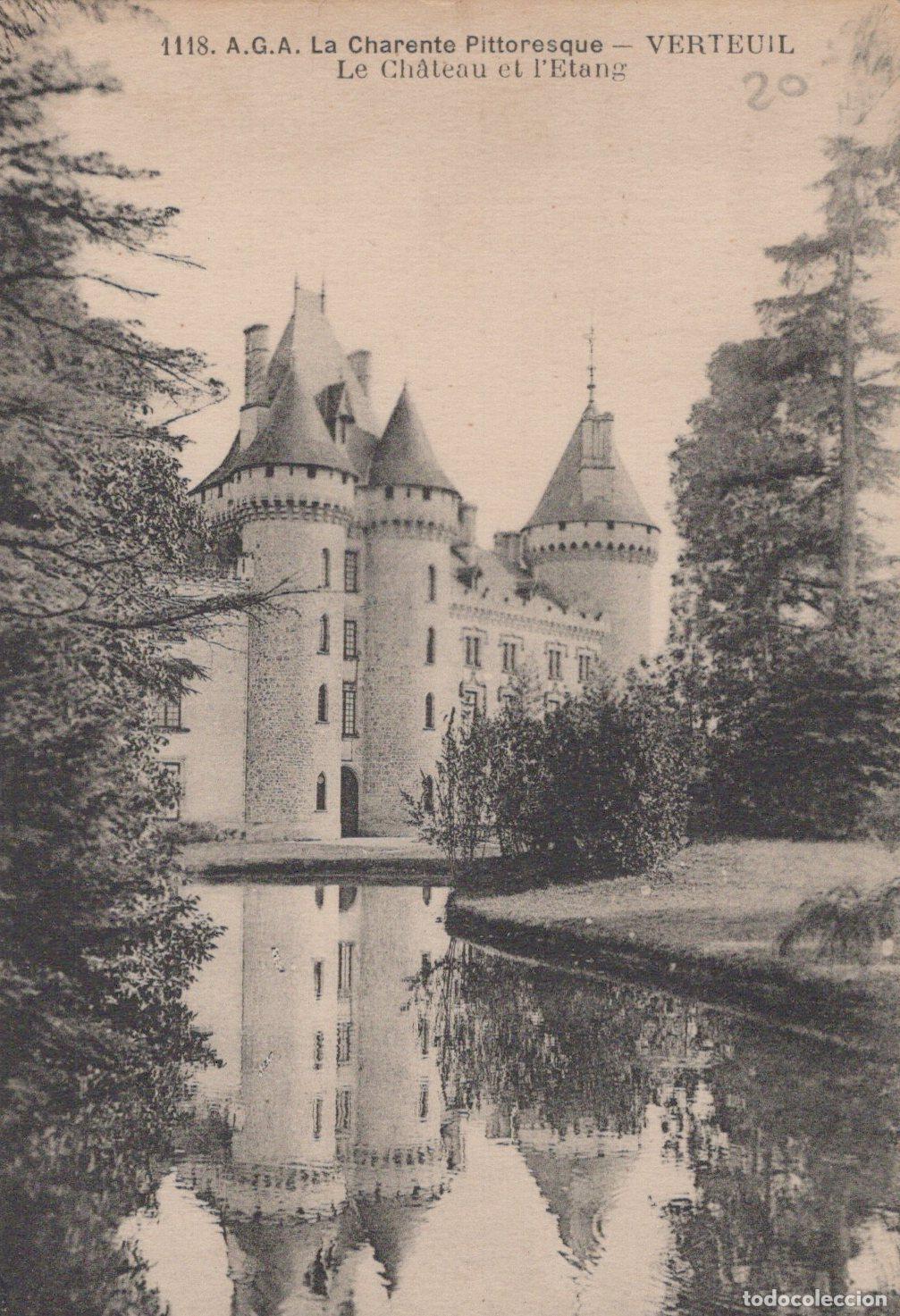 Cartes Postales: France Verteuil Le Ch&acirc;teau et L Etang Sc&egrave;ne Pittoresque Unposted *YAC042