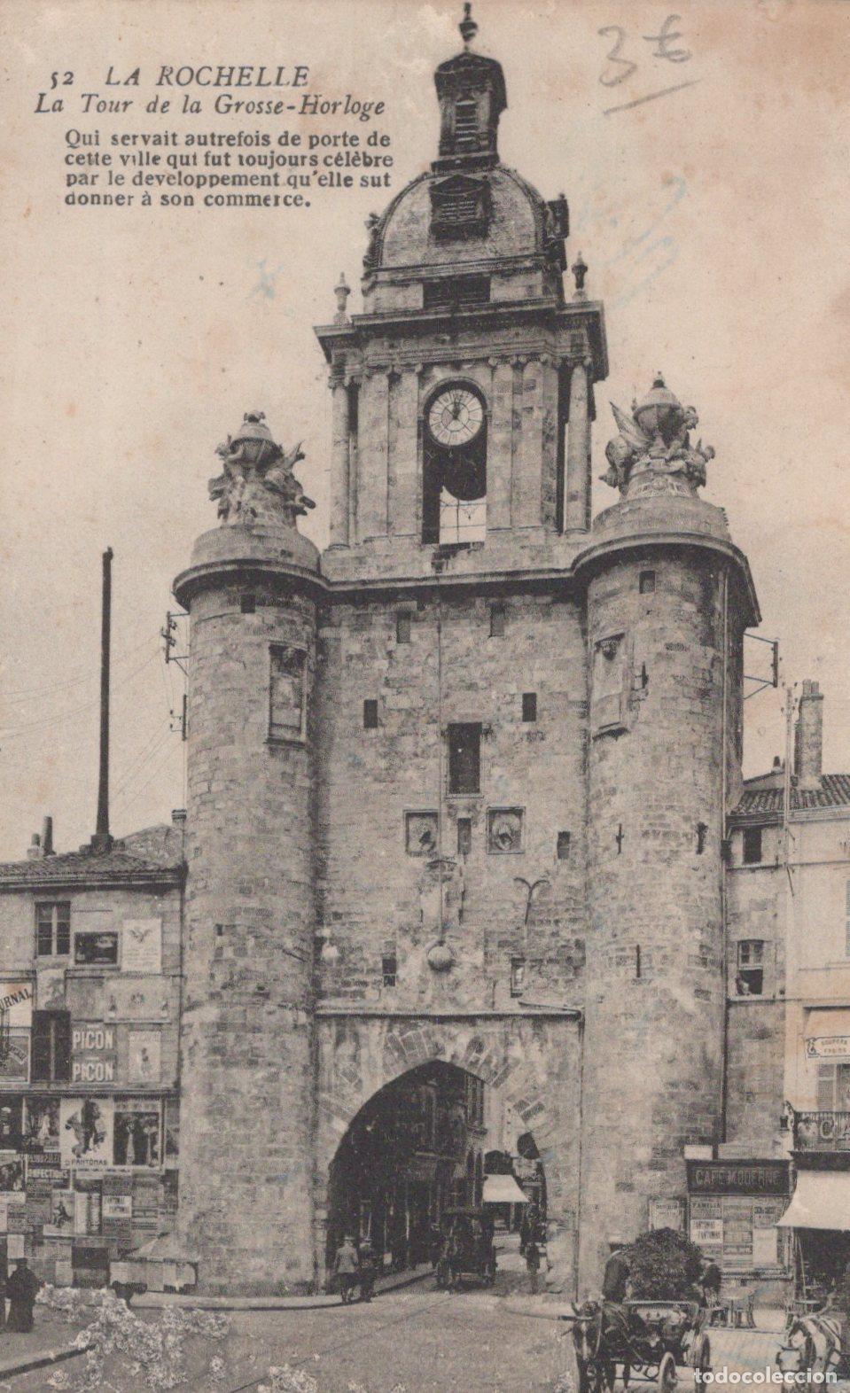 Cartes Postales: France La Rochelle La Tour de la Grosse Horloge Architecture *YAC024