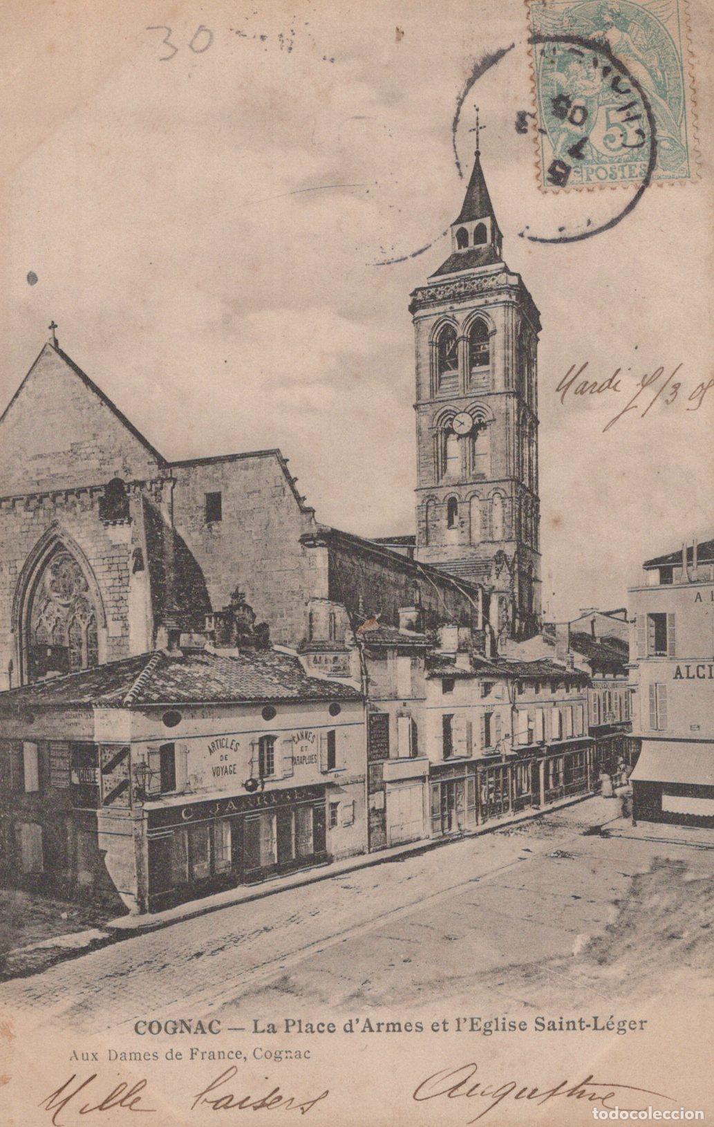 Postkarten: France Cognac Place D Armes &Eacute;glise Saint L&eacute;ger *YAC009