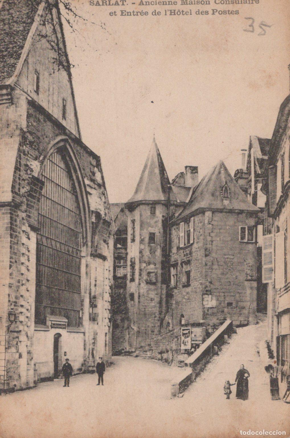 Postkarten: France Sarlat Ancienne Maison Consulaire H&ocirc;tel des Postes Unposted *YAC211