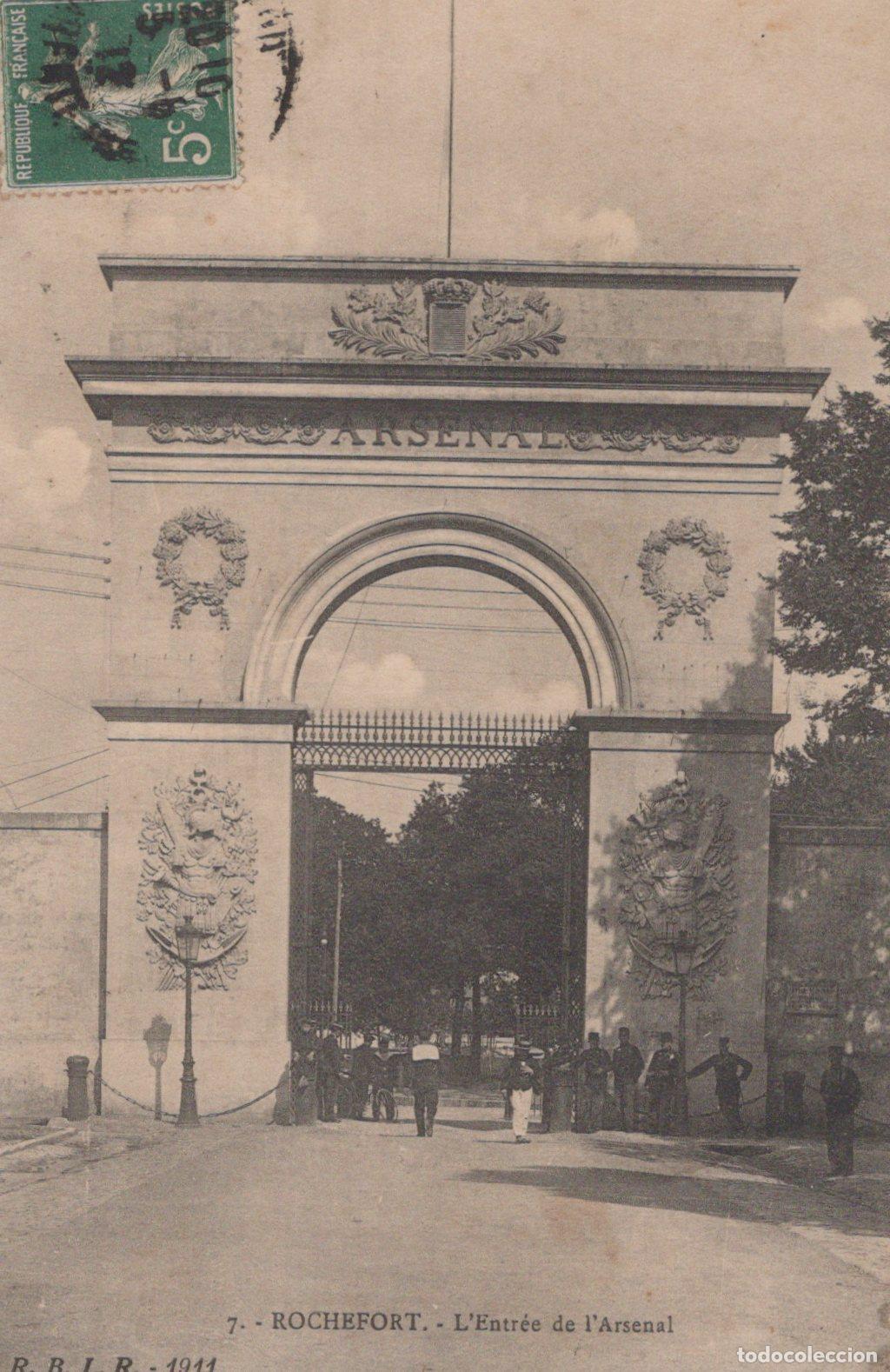 Cartes Postales: France Rochefort L Entr&eacute;e de L Arsenal *YAC043