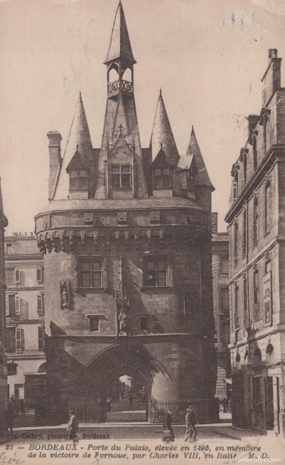 Postkarten: France Bordeaux Porte du Palais Archit Xve *YAC258