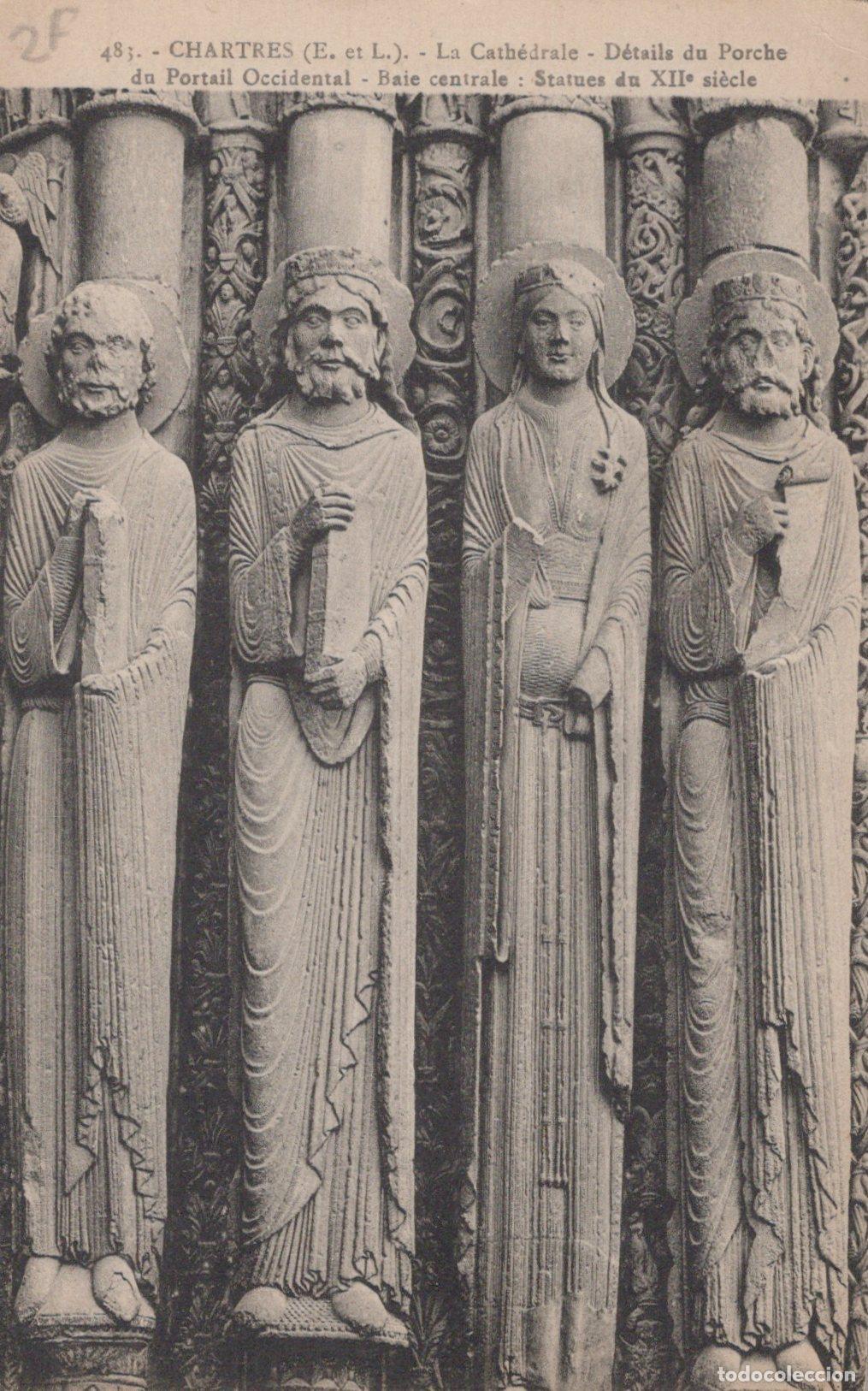 Postales: France Chartres Cath&eacute;drale Portail Occidental Statues Art Roman Unposted *YAC210