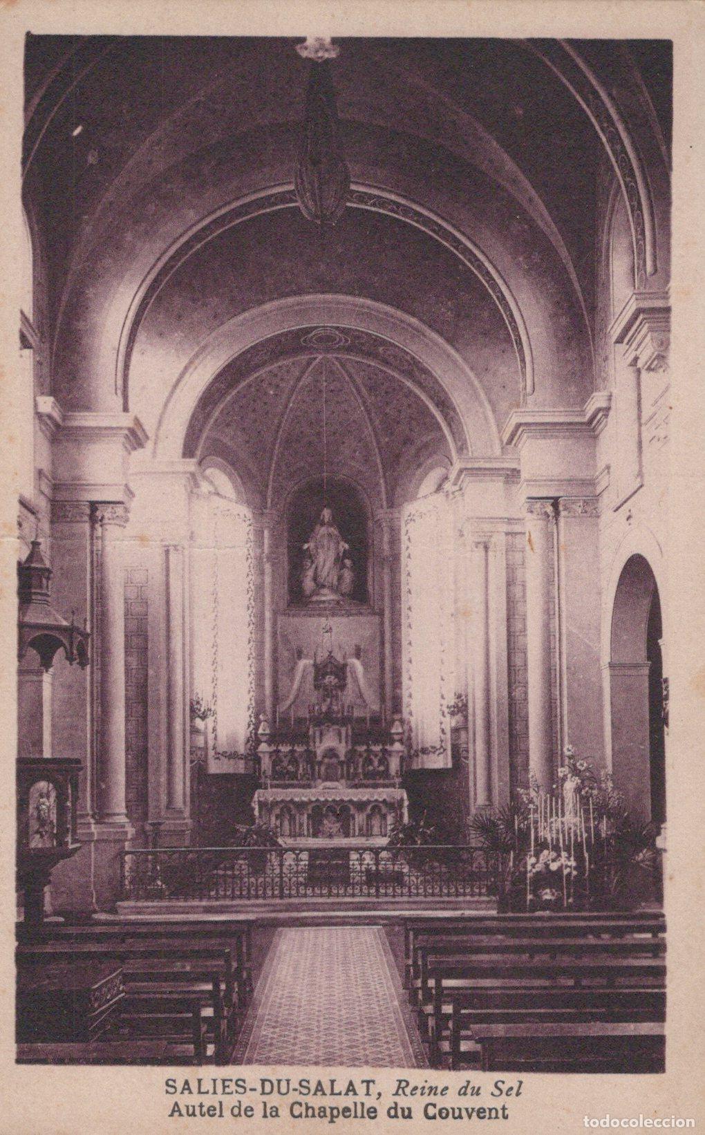 Cartes Postales: France Salies du Salat Chapelle Couvent Autel Int&eacute;rieur *YAC296