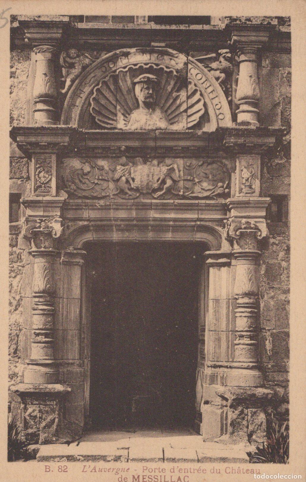 Cartes Postales: France Messillac Porte D Entr&eacute;e Orn&eacute;e du Ch&acirc;teau Style Unposted *YAC310