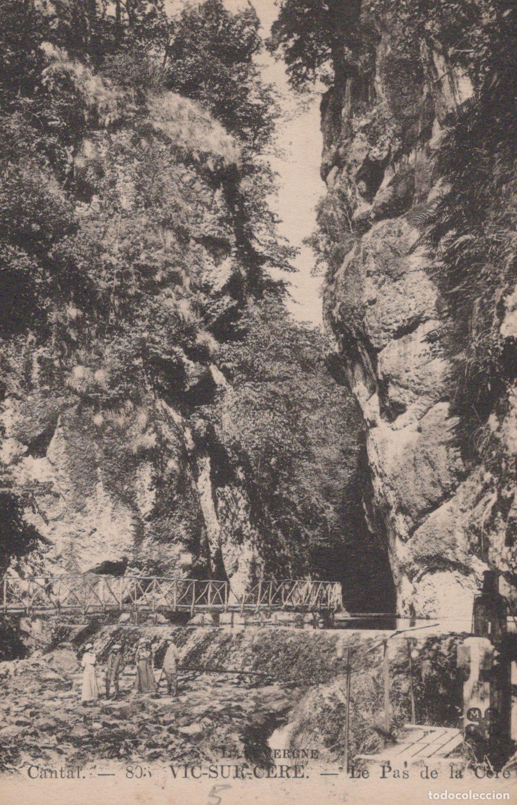 Cartes Postales: France VIC sur C&egrave;re VIC sur Cere Auvergne Gorges de la C&egrave;re Unposted *YAC331