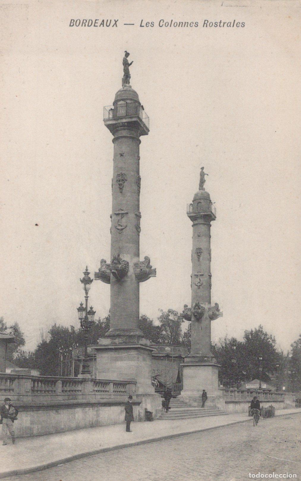 Postales: France Bordeaux Colonnes Rostrales Architecture Monument *YAC262