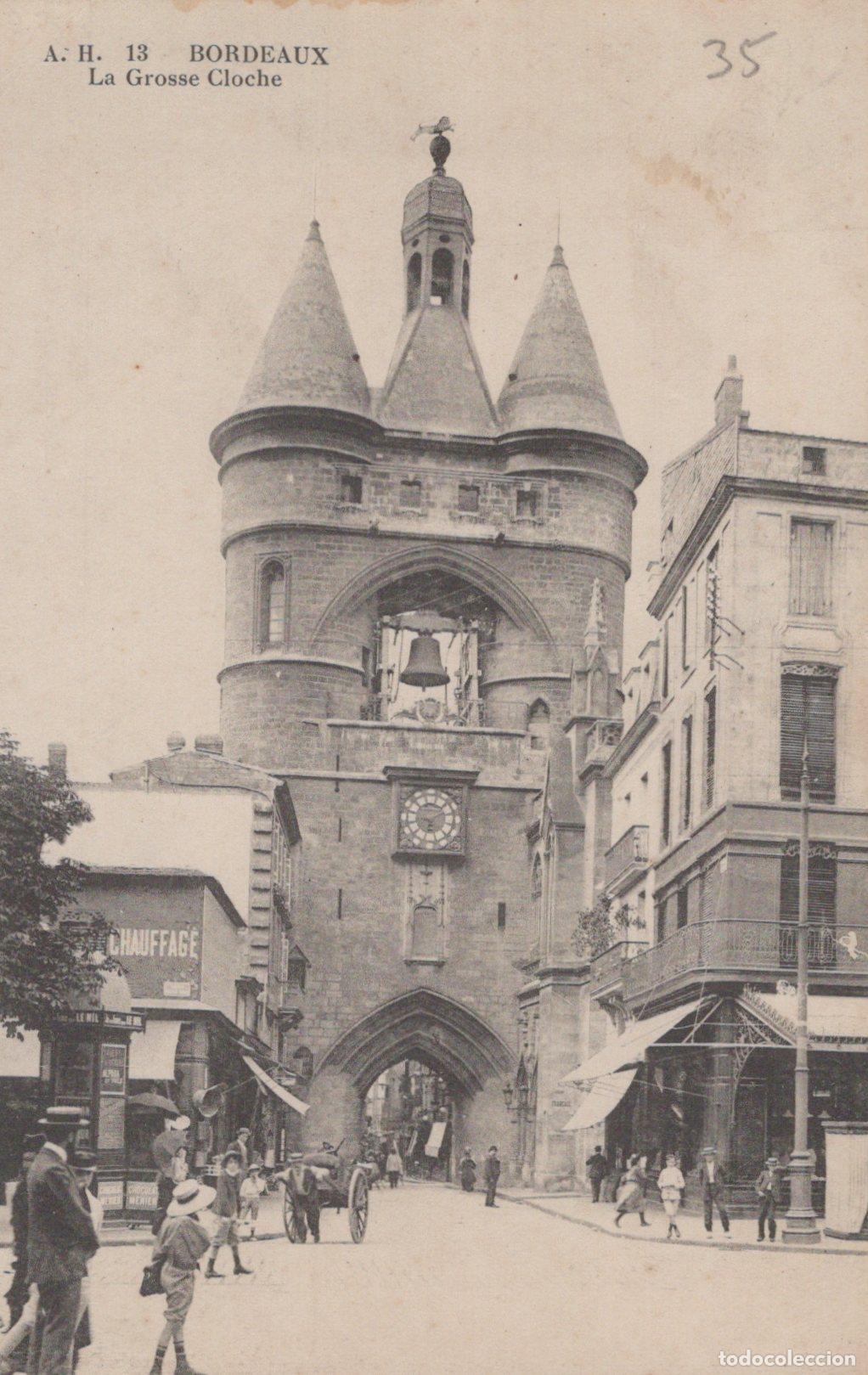 Postales: France Bordeaux La Grosse Cloche Architecture Sc&egrave;ne de Rue Anim&eacute;e *YAC267
