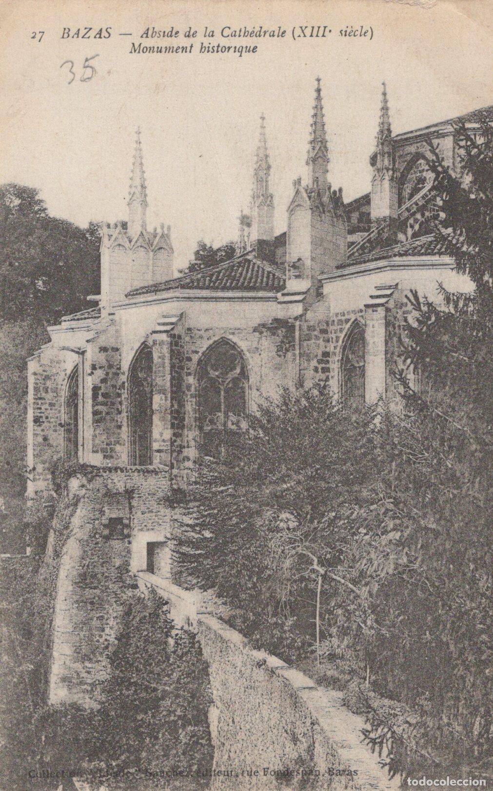 Cartes Postales: France Bazas Cath&eacute;drale Xiiie S Monument Historique *YAC280