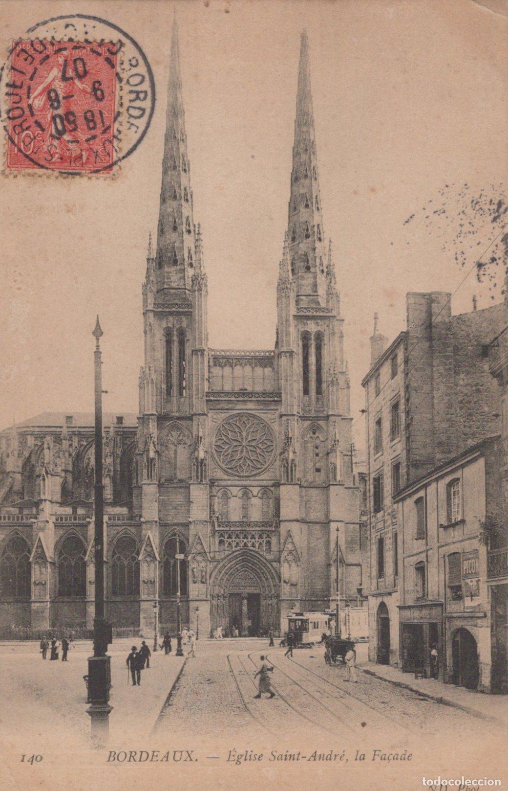 Cartes Postales: France Bordeaux Cath&eacute;drale Saint Andr&eacute; Tramway Fa&ccedil;ade 1907 *YAC277