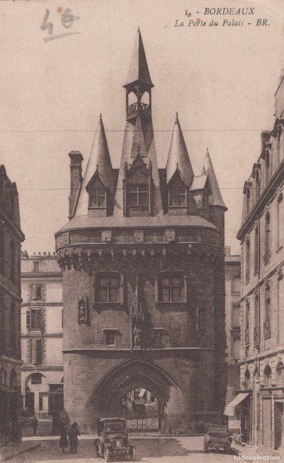 Cartes Postales: France Bordeaux Porte du Palais Architecture Voitures Affranchie *YAC387
