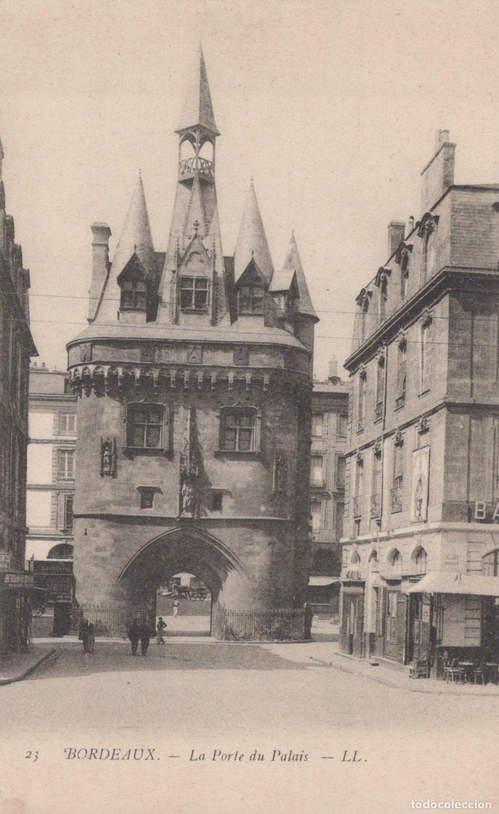 Cartes Postales: France Bordeaux Porte Cailhau Palais Gothique Xve S Architecture *YAC392