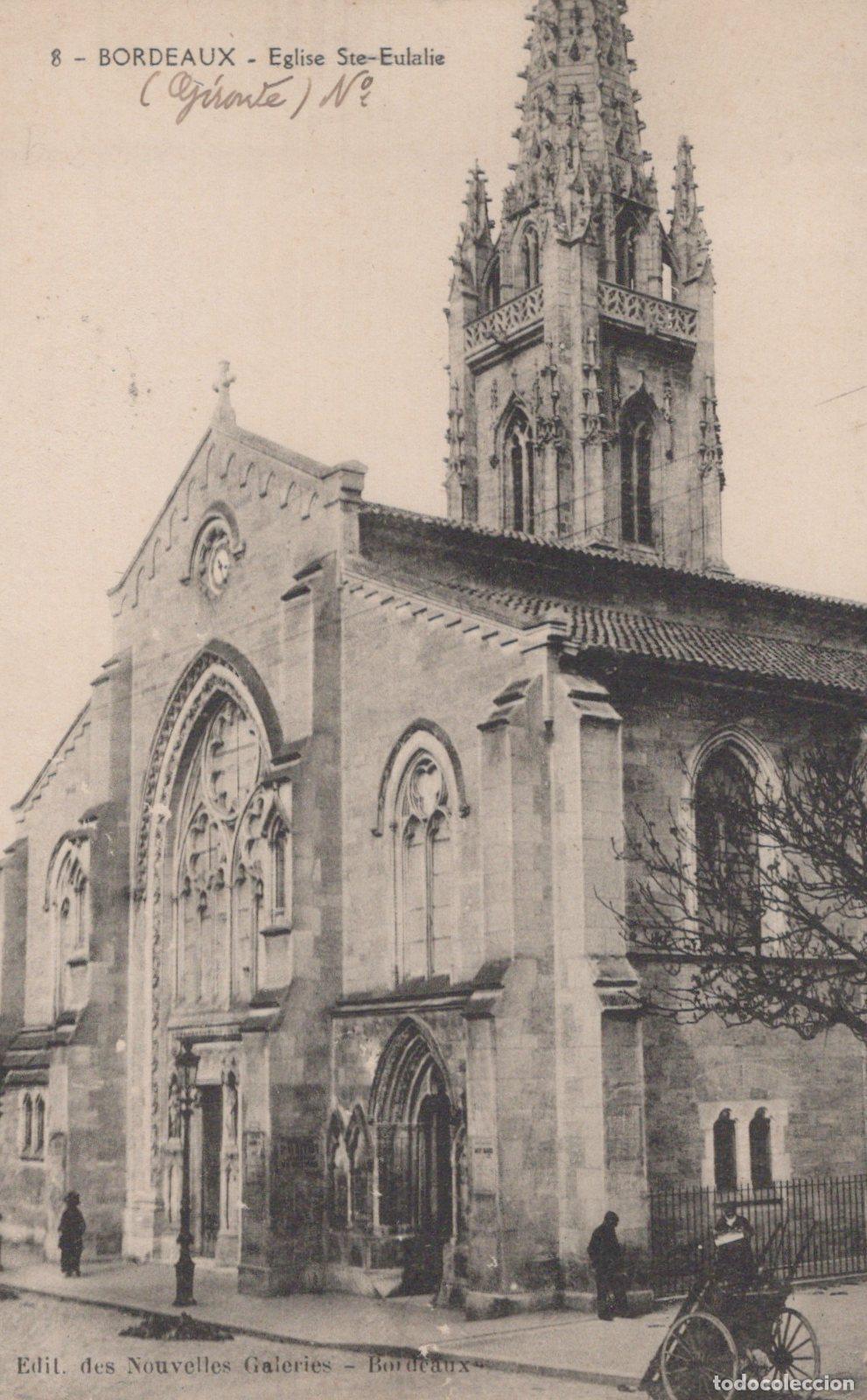 Cartes Postales: France Bordeaux Eglise Sainte Eulalie Architecture Religieuse *YAC389