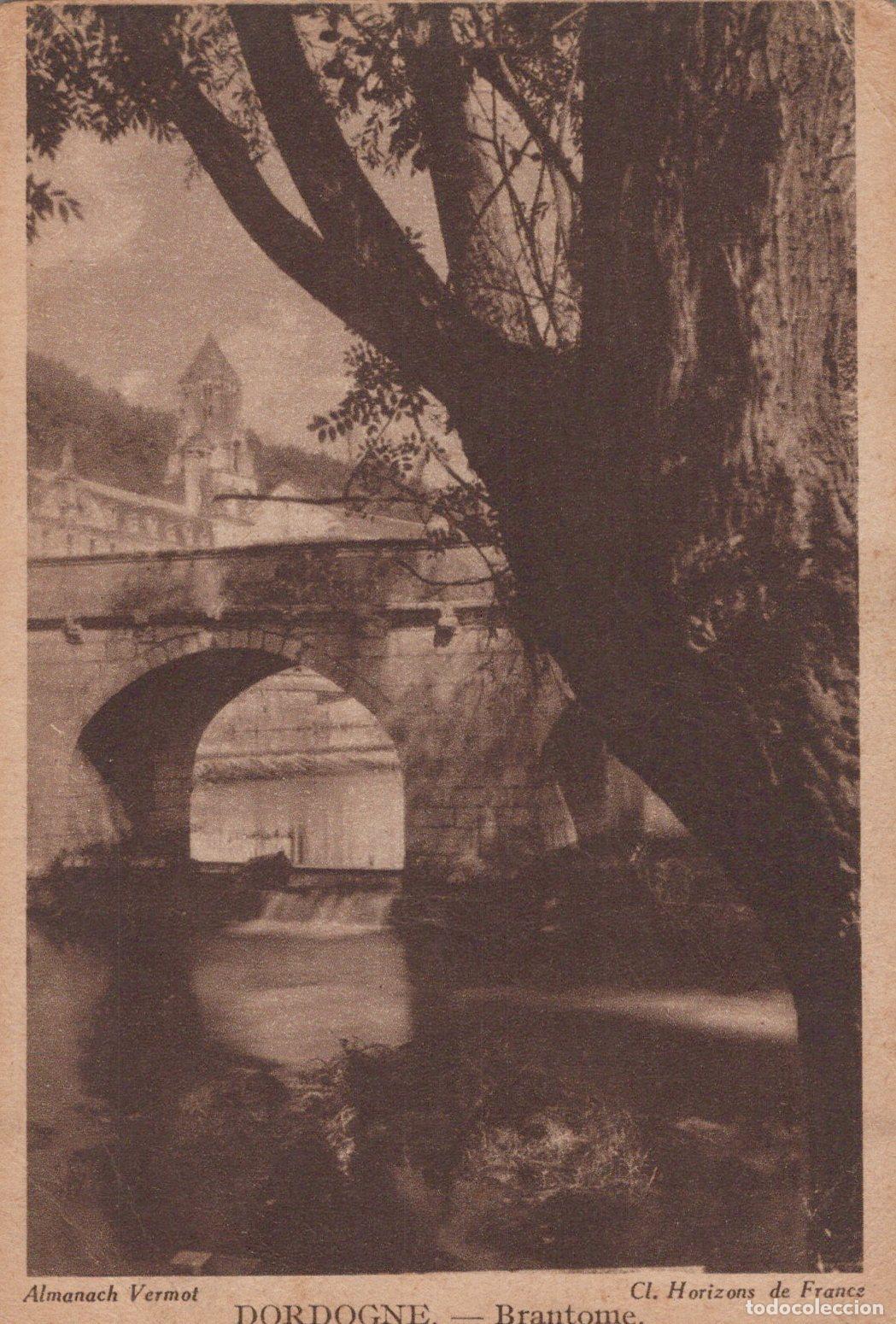 Cartoline: France Brant&ocirc;me Pont M&eacute;di&eacute;val Abbaye Paysage Riverain Unposted *YAC408