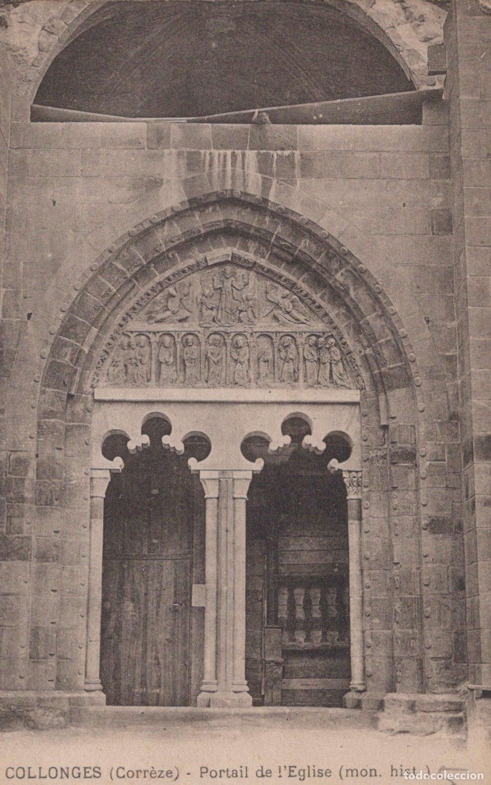 Cartoline: France Collonges Portail Roman &Eacute;glise Saint Pierre Architecture Unposted *YAC327