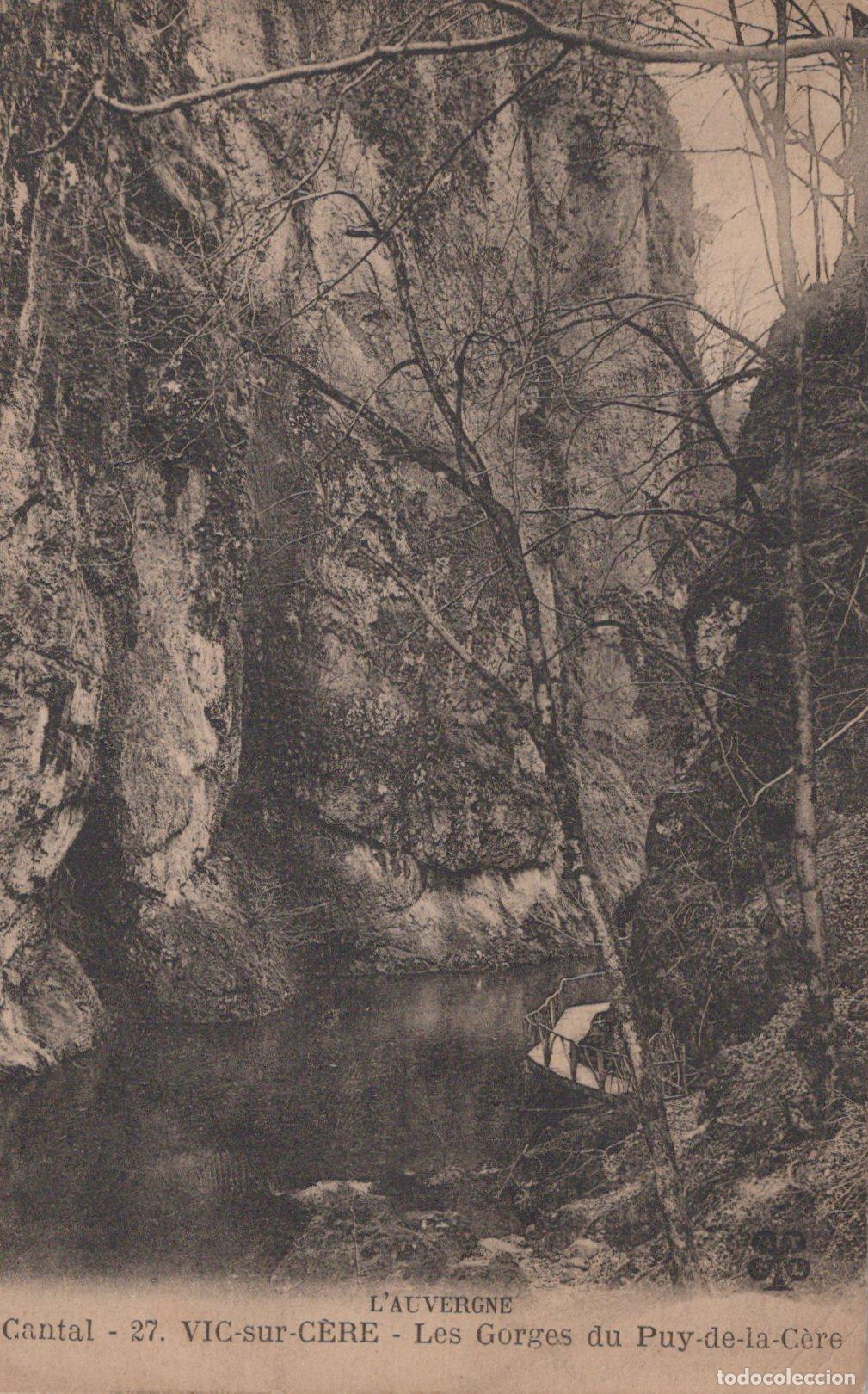Cartoline: France VIC sur Cere Les Gorges du Puy de la C&egrave;re Paysage *YAC342