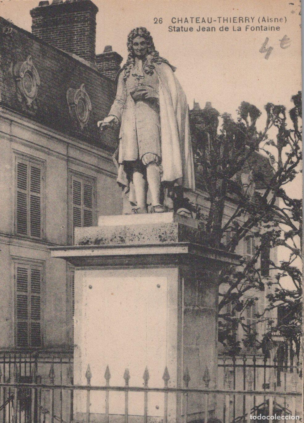 Postkarten: France Chateau Thierry Statue Jean de la Fontaine Unposted *YAC378