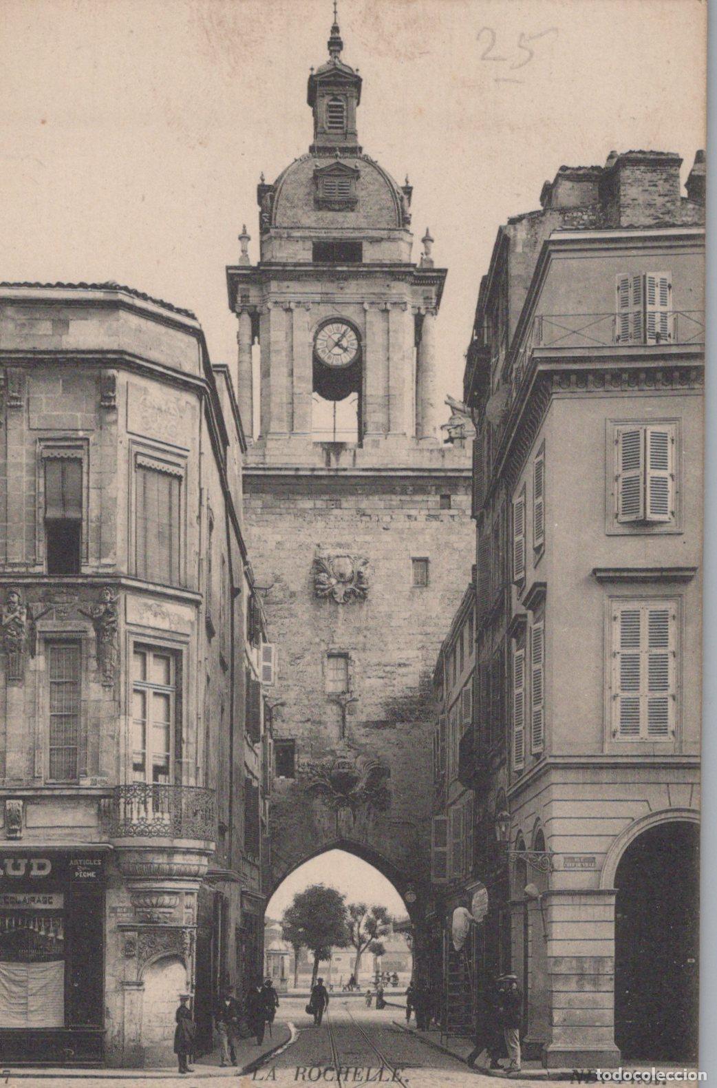 Cartes Postales: France La Rochelle Tour de L Horloge Rue du Temple 1917 *YAC439