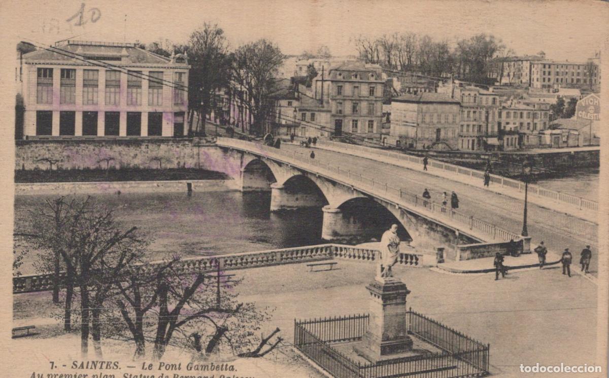 Cartes Postales: France Saintes Pont Gambetta Statue Bernard Palissy *YAC582