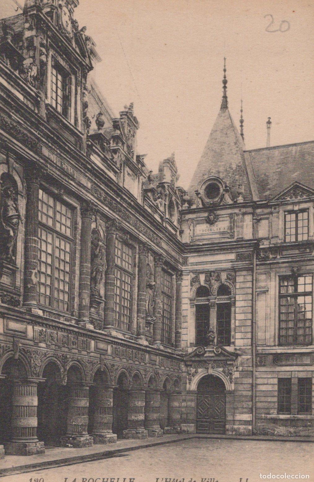 Cartes Postales: France La Rochelle L H&ocirc;tel de Ville Architecture *YAC446