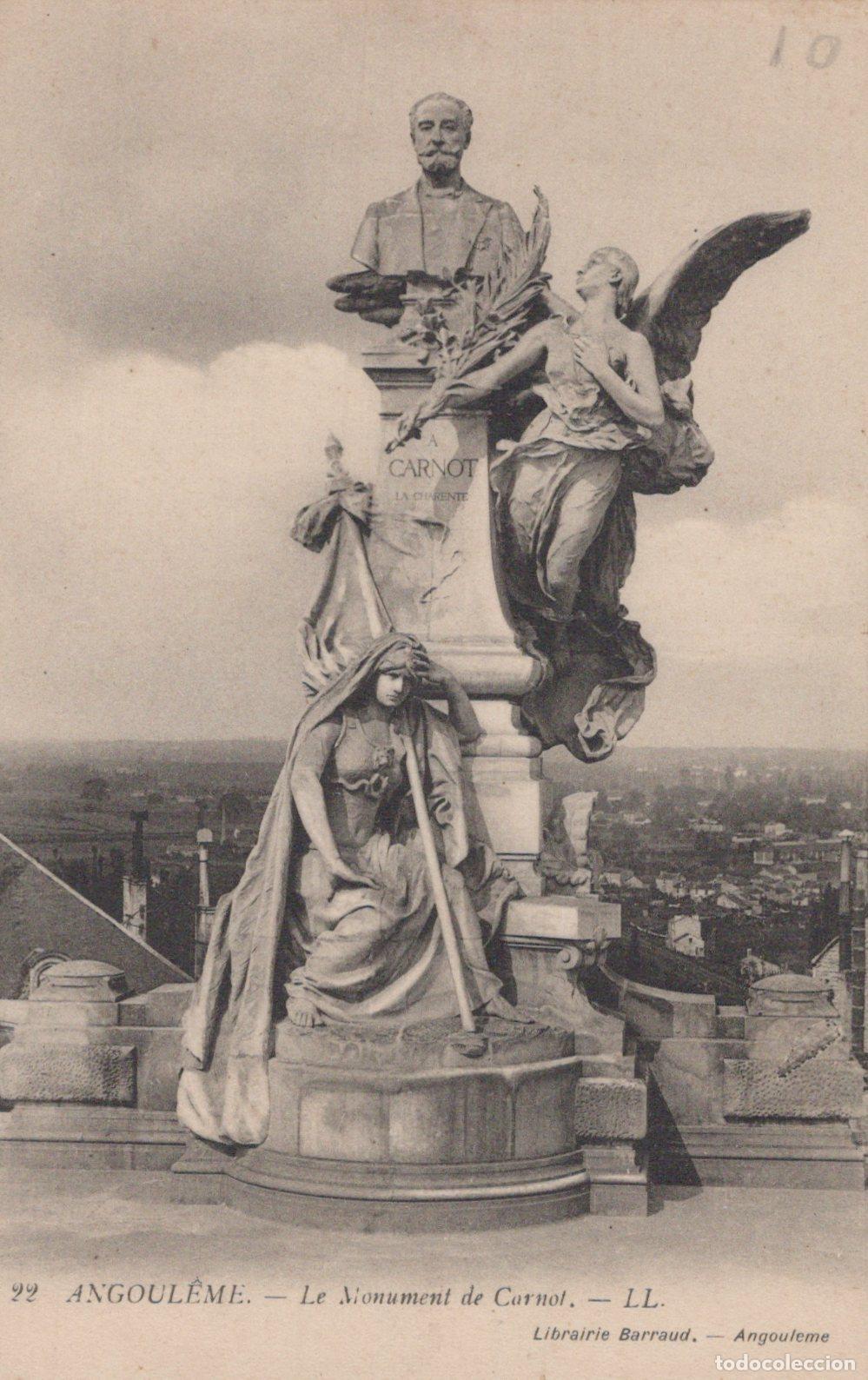 Postkarten: France Angouleme Monument de Carnot Sculpture Unposted *YAC476