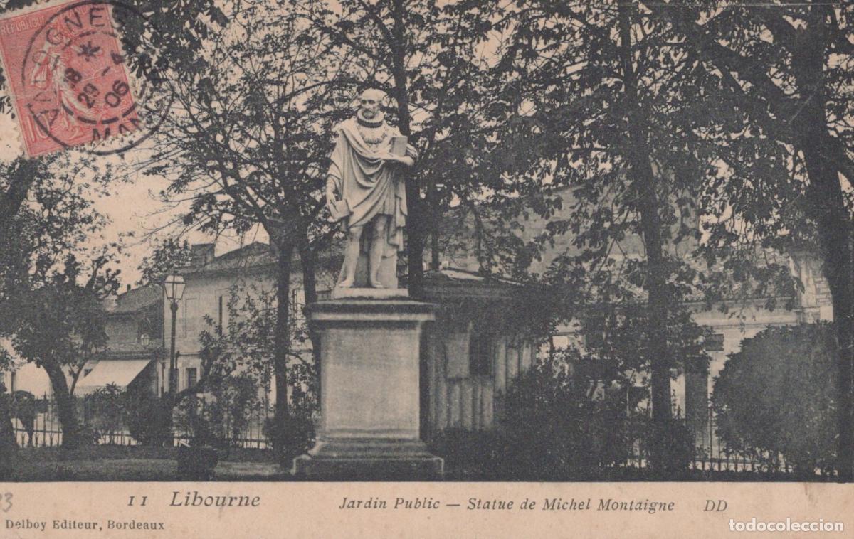Postcards: France Libourne Jardin Public Statue de Montaigne Sculpture Classique *YAC649