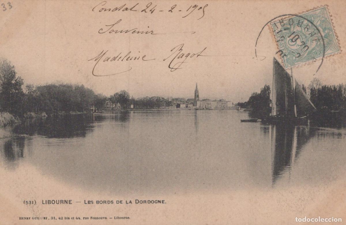 Postcards: France Libourne Bords de la Dordogne Voilier Ville Affranchie *YAC669