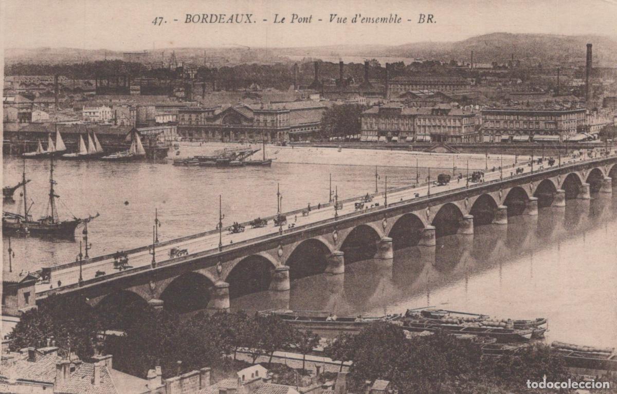 Postcards: France Bordeaux Pont de Pierre Garonne Vue Ville Ayant Circul&eacute; *YAC679