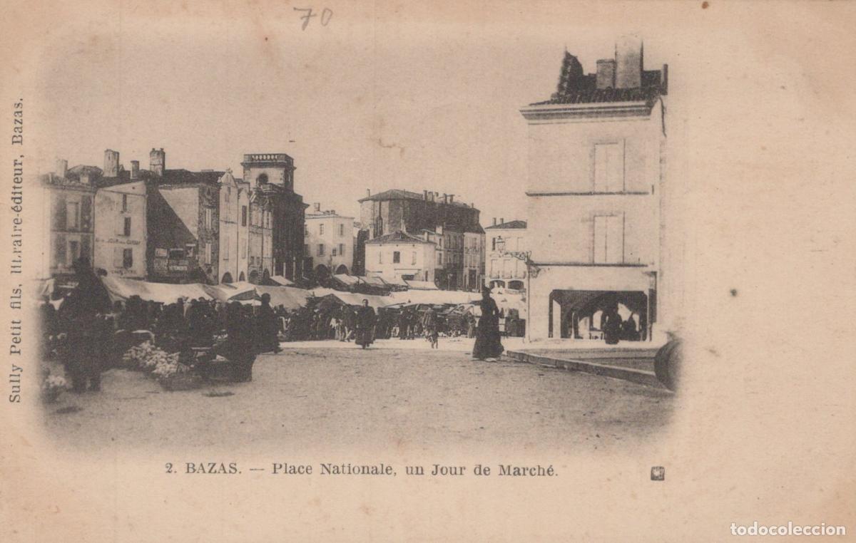 Postkarten: France Bazas Place Nationale Jour de March&eacute; Sc&egrave;ne de Rue *YAC745