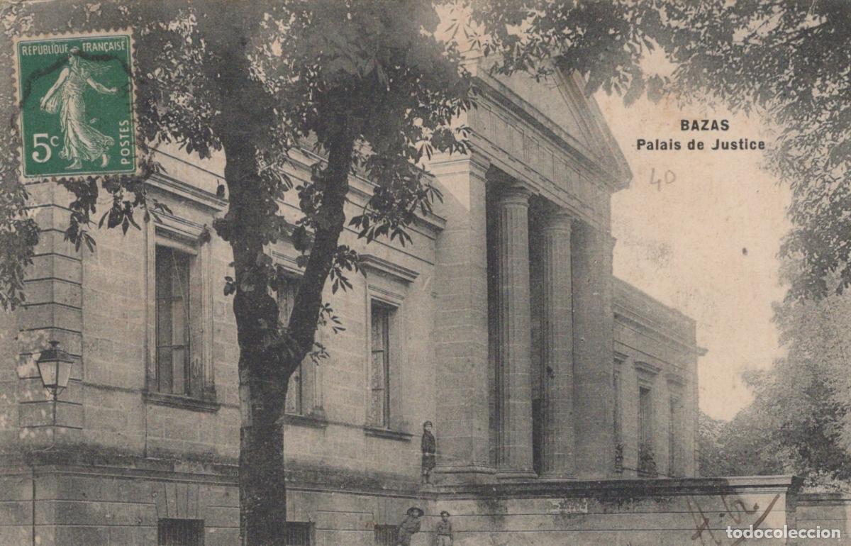 Cartoline: France Bazas Palais de Justice Architecture *YAC747