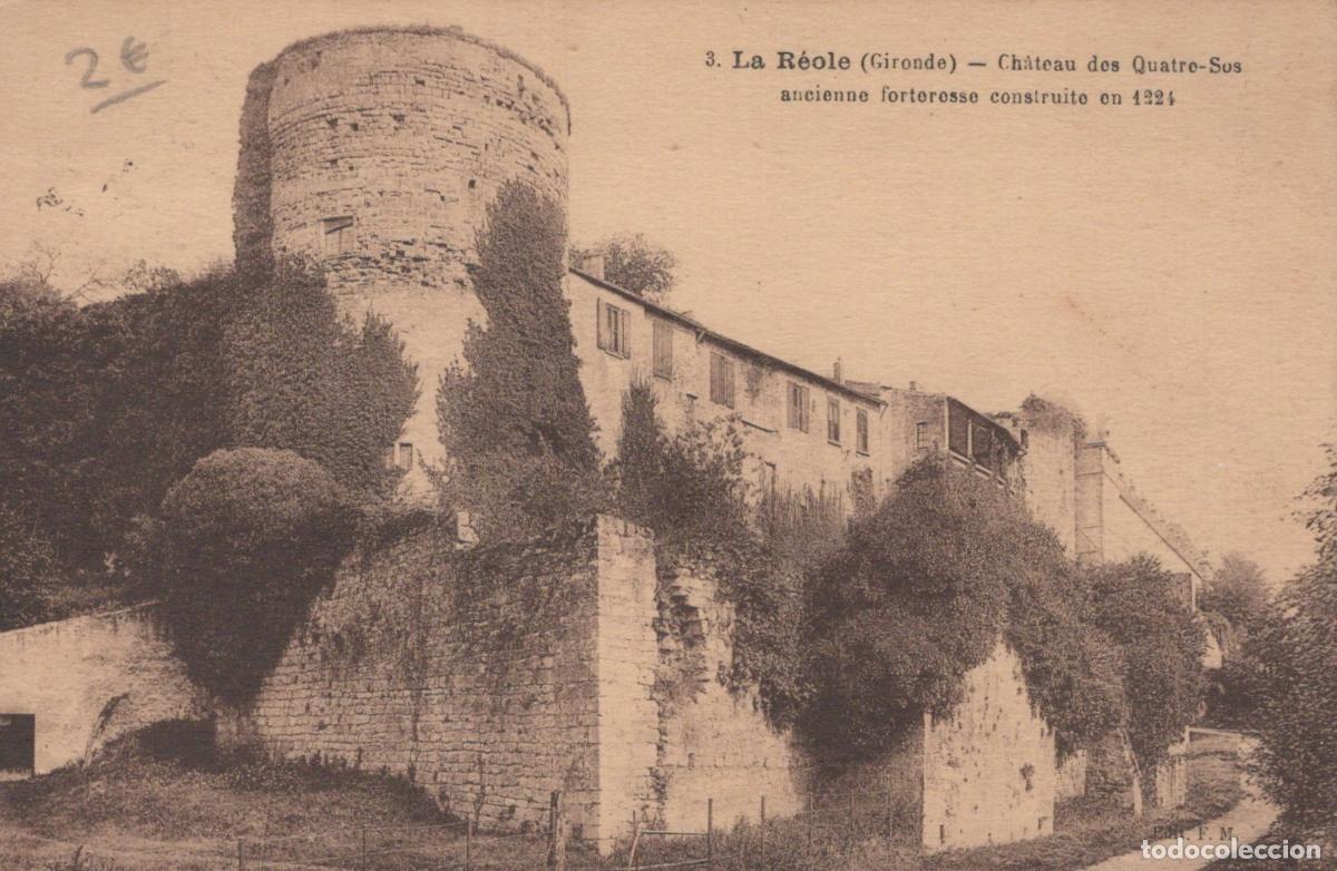 Cartes Postales: France La R&eacute;ole Ch&acirc;teau Quatre Sus Forteresse 1224 Architecture *YAC760