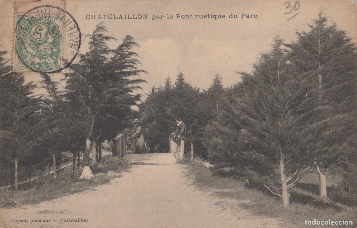 Cartes Postales: France Ch&acirc;telaillon Plage Pont Rustique Parc Paysage *YAC584