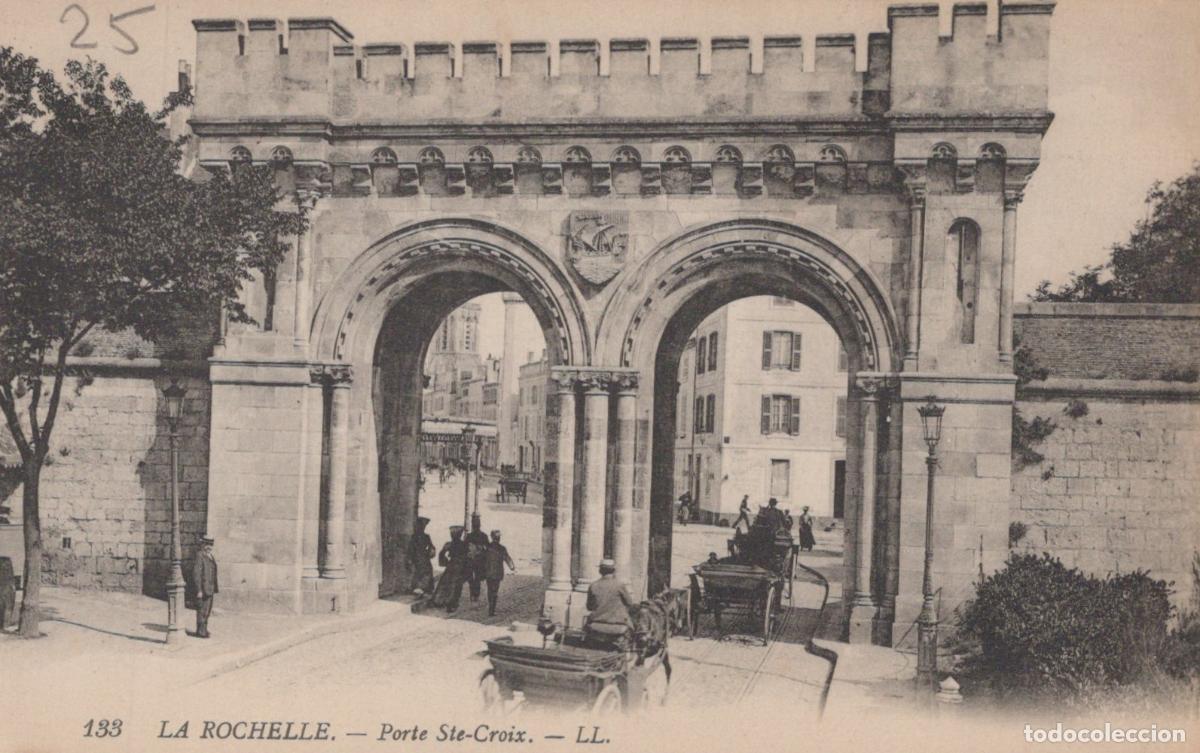 Postkarten: France La Rochelle Porte Sainte Croix Architecture Urbaine Unposted *YAC772