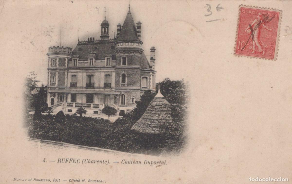 Postcards: France Ruffec Ch&acirc;teau Duportal Architecture Castrale Poste *YAC779
