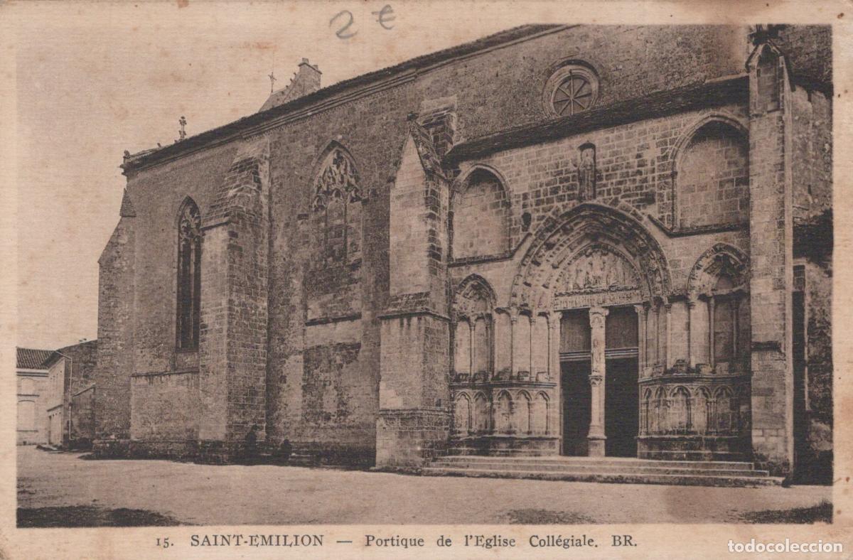 Cartoline: France Saint Emilion Portique &Eacute;glise Coll&eacute;giale Unposted *YAC608