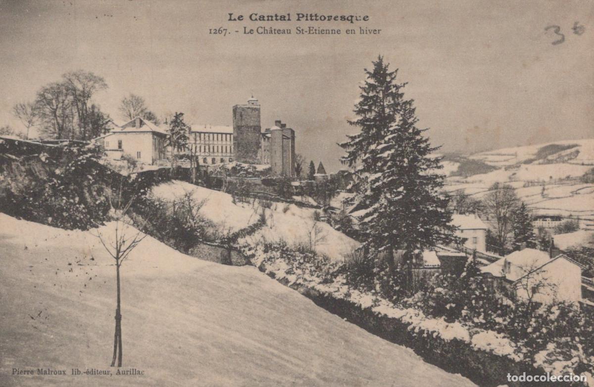 Postkarten: France Saint Etienne de Chomeil Cantal le Ch&acirc;teau St Etienne *YAC835