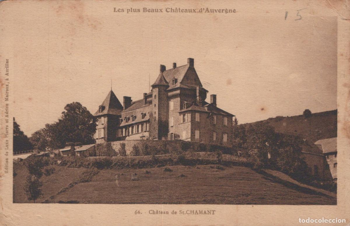 Cartes Postales: France St Chamant Ch&acirc;teau de Architecture M&eacute;di&eacute;vale Circul&eacute;e *YAC862