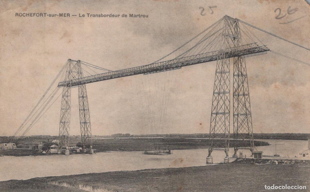 Postcards: France Rochefort sur Mer Pont Transbordeur de Martrou Unposted *YAC884